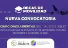 EL GOBIERNO DEL CHACO ABRIÓ UN NUEVO LLAMADO DE BECAS DE MOVILIDAD PARA INVESTIGADORES Y EMPRENDEDORES