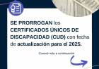 SE PRORROGAN LOS CUD CON FECHA DE ACTUALIZACIÓN PARA EL 2025