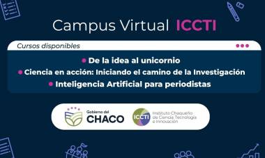 EL GOBIERNO PROVINCIAL PRESENTA “CAMPUS VIRTUAL ICCTI”, UNA PLATAFORMA CON CURSOS GRATUITOS PARA EMPRENDEDORES, INVESTIGADORES Y PERIODISTAS