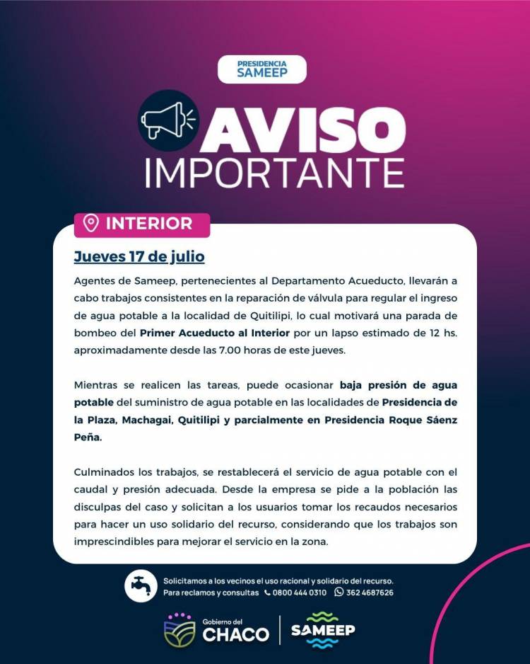 EN EL INGRESO A QUITILIPI: SAMEEP RECUERDA QUE ESTE JUEVES SE REALIZARÁN TRABAJOS DE REPARACIÓN EN EL PRIMER ACUEDUCTO AL INTERIOR