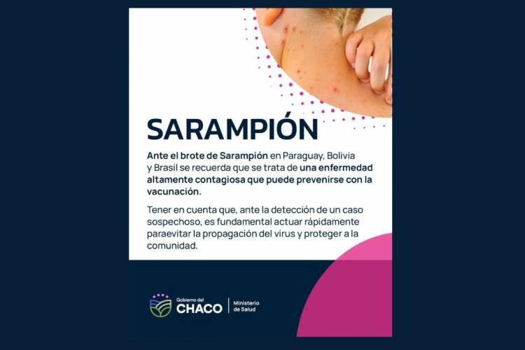 CHACO LIBRE DE SARAMPIÓN: SALUD REFORZÓ LA VIGILANCIA Y LLAMÓ A COMPLETAR VACUNAS