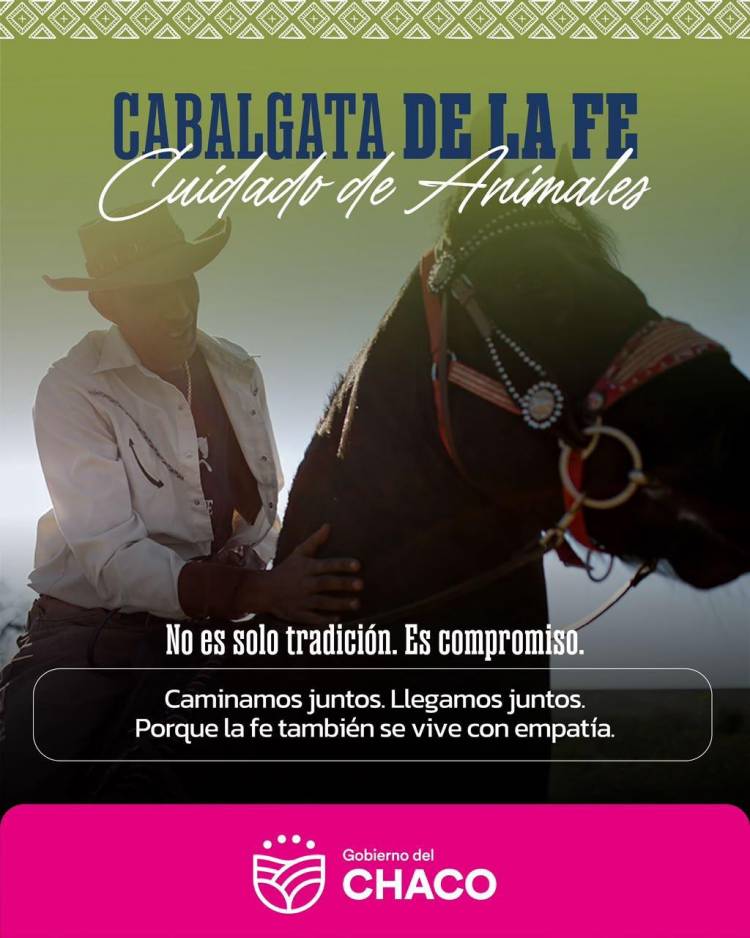 CABALGATA DE LA FE 2026: EL GOBIERNO DEL CHACO REFUERZA EL PLAN DE BIENESTAR ANIMAL PARA PROTEGER A LOS CABALLOS DURANTE LA PEREGRINACIÓN